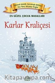 Karlar Kraliçesi / En Güzel Çocuk Masalları