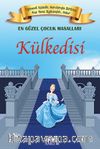 Külkedisi / En Güzel Çocuk Masalları