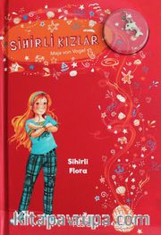 Sihirli Kızlar 2 / Sihirli Flora (Ciltli)