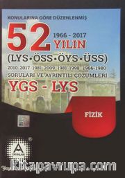 YGS-LYS 52 Yılın Fizik Soruları ve Ayrıntılı Çözümleri