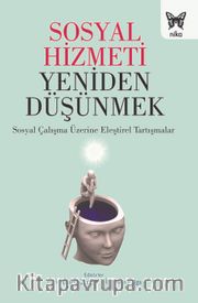 Sosyal Hizmeti Yeniden Düşünmek