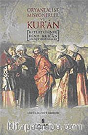 Oryantalist Misyonerler ve Kur'an