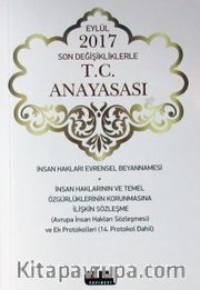 Eylül 2017 Son Değişikliklerle T.C. Anayasası