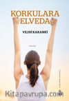 Korkulara Elveda
