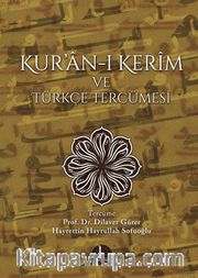 Kur’an-ı Kerim ve Türkçe Tercümesi (Ciltli)