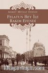 Felatun Bey ile Rakım Efendi