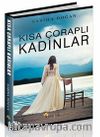 Kısa Çoraplı Kadınlar