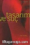 Tasarım ve Suç