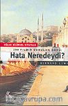 Hata Neredeydi : 300 Yıldır Sorulan Soru