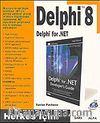 DELPHİ 8: Delphi for .NET