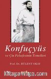 Konfuçyüs ve Çin Felsefesinin Temelleri