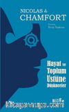 Hayat ve Toplum Üstüne Düşünceler