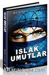 Islak Umutlar