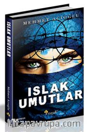 Islak Umutlar