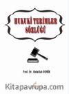 Hukuki Terimler Sözlüğü 
