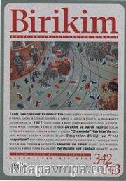 Birikim / Sayı:342-343 Ekim-Kasım Yıl:2017 / Aylık Sosyalist Kültür Dergisi