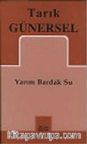 Yarım Bardak Su
