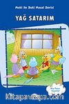 Yağ Satarım / Muki ile Buki Masal Serisi