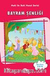 Bayram Şenliği / Muki ile Buki Masal Serisi