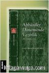 Abbasiler Döneminde Vezirlik (295-530/908-1136)