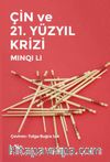 Çin ve 21. Yüzyıl Krizi