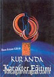 Kur'an'da Karakter Eğitimi