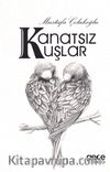 Kanatsız Kuşlar