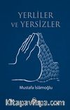 Yerliler ve Yersizler