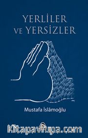 Yerliler ve Yersizler