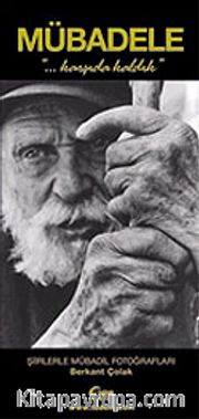 Mübadele: Şiirlerle Mübadil Fotoğrafları