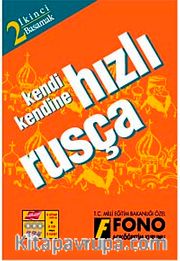 Kendi Kendine Hızlı Rusça 2. Basamak