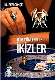 Tüm Yönleriyle İkizler