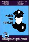Polisin Yeni Yetkileri