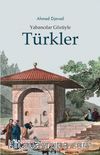 Yabancılar Gözüyle Türkler