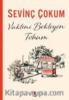 Vaktini Bekleyen Tohum