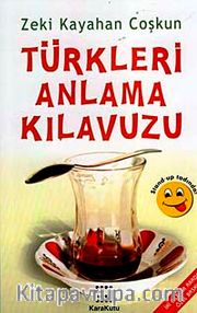 Türkleri Anlama Kılavuzu