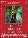 İstediğiniz Herkesi Mıknatıs Gibi Çekin