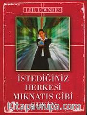 İstediğiniz Herkesi Mıknatıs Gibi Çekin
