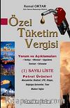Özel Tüketim Vergisi (1 Sayılı Liste)