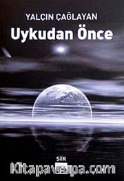 Uykudan Önce