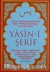 Yasin-i Şerif & Kolay Okunan Bilgisayar Yazılı Türkçe Okunuşlu ve Açıklamalı (Cep Boy)