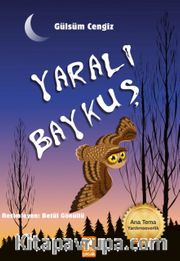 Yaralı Baykuş