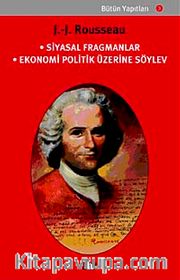 Siyasal Fragmanlar <br /> Ekonomi Politik Üzerine Söylev