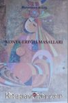 Konya – Ereğli Masalları 