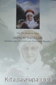 Arpaçay Nağılları / Sahadan Ağız Özellikleriyle Derlenmiş Masallar 