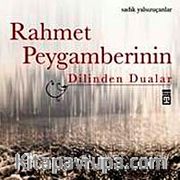 Rahmet Peygamberinin Dilinden Dualar