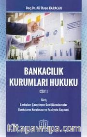 Bankacılık Kurumları Hukuku 1