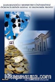 Karamanoğlu Mehmetbey Üniversitesi Öğrencilerinin Sosyal ve Ekonomik Profili 