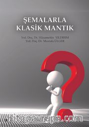 Şemalarla Klasik Mantık
