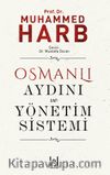 Osmanlı Aydını ve Yönetim Sistemi
